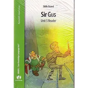USED Book - AMPLIFY LEARNING SKILL STRANDS SIR GUS UNIT 5 READER GRADE 2 CORE KNOWLEDGE LANGUAGE ARTS by ROSIE McCORMICK (Paperback) - english