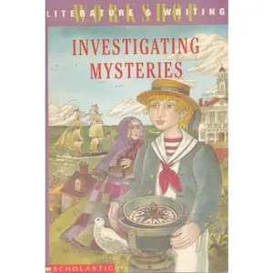 USED Book - Investigating Mysteries: Literature & Writing Workshop (The Case Of The Missing Ring,Meg Mackintosh and The Case Of The Missing Babe Ruth Baseball,The Binnacle Boy) by Donald J. Sobel (Paperback) - english