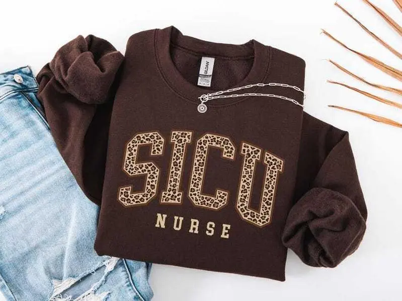Surgical ICU Nurse T-Shirt Or Sweatshirt, SICU Nurse Shirt, Surgical Nurse , Surgical Nurse Graduate, Surgical Intensive Care Unit Clothes Sleeve