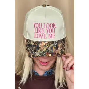 "You Look Like You Love Me" Embroidered Camo Trucker Hat — Cheeky Statement with Adjustable Snapback