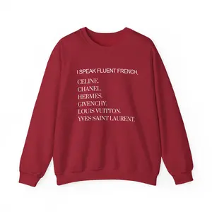 I Speak Fluent French Sweatshirt | French Language Crewneck