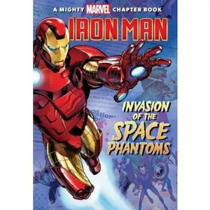 USED-Iron Man: Invasion of the Space Phantoms by Behling, Steve (Paperback)