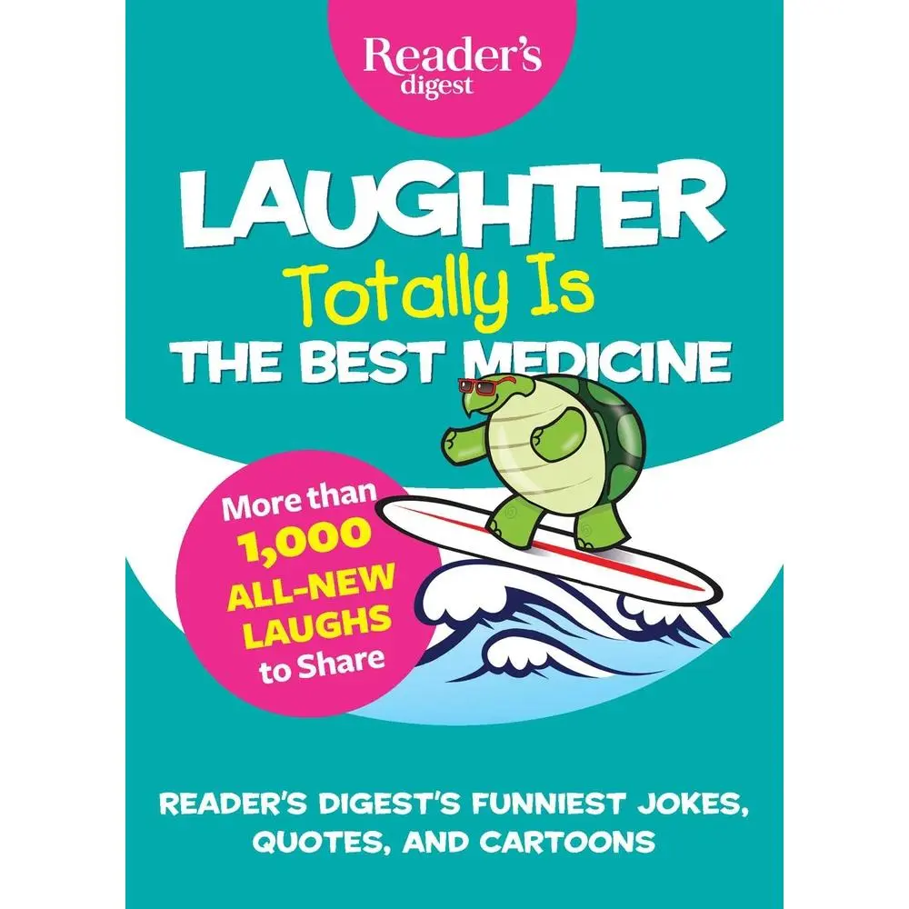 Used Softcover Book - Laughter Totally Is the Best Medicine - English, Humanities & Social Sciences History & Culture Digest with Jokes, Cartoons, Funny Quotes, Good