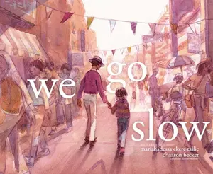 We Go Slow -- Mariahadessa Ekere Tallie - Hardcover - [PRE-ORDER]