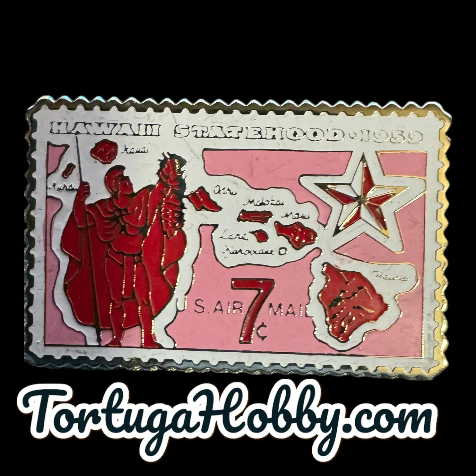 1987 - Hawaiian Statehood *  U.S. Postage Stamp Pin