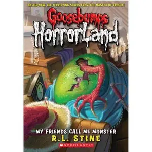USED-My Friends Call Me Monster (Goosebumps Horrorland #7), 7 by Stine, R. L. (Paperback)