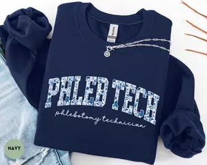 Phleb Tech Sweatshirt / Short Sleeve T-SHIRT , Phlebotomist Gift, Phlebotomy Technician , Tech Appreciation Recognition Week, Phleb Tech Graduation Gift
