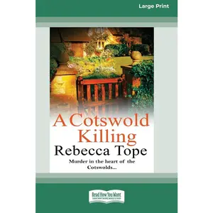 USED-A Cotswold Killing: Cotswold Mysteries 1 by Rebecca Tope (Paperback)