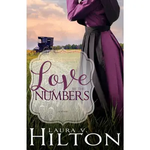 USED-Love by the Numbers by Hilton, Laura V. (Paperback)