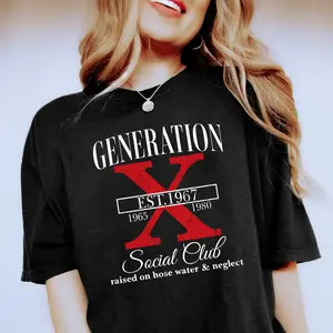Customize Gen X Member Years Social Club Shirt New Version Raised on Hose Water and Neglect Shirt Generation X T Shirt Cotton Top Womenswear Check