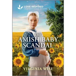 USED-The Amish Baby Scandal: An Uplifting Inspirational Romance by Wise, Virginia (Mass Market Paperback)
