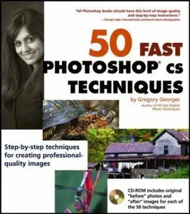 USED-50 Fast Photoshop CS Techniques (50 Fast Techniques Series) by Gregory Georges (Paperback)