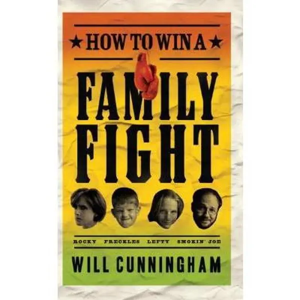 USED-How to Win a Family Fight by Will Cunningham (Paperback)
