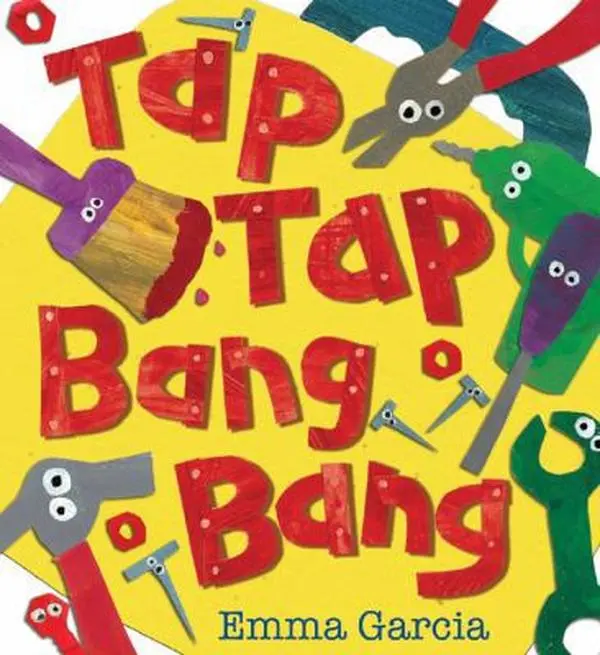 USED-Tap Tap Bang Bang by Emma Garcia (Hardcover)