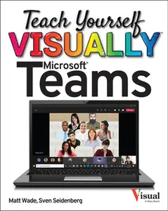 USED-Teach Yourself Visually Microsoft Teams by Wade, Matt (Paperback)