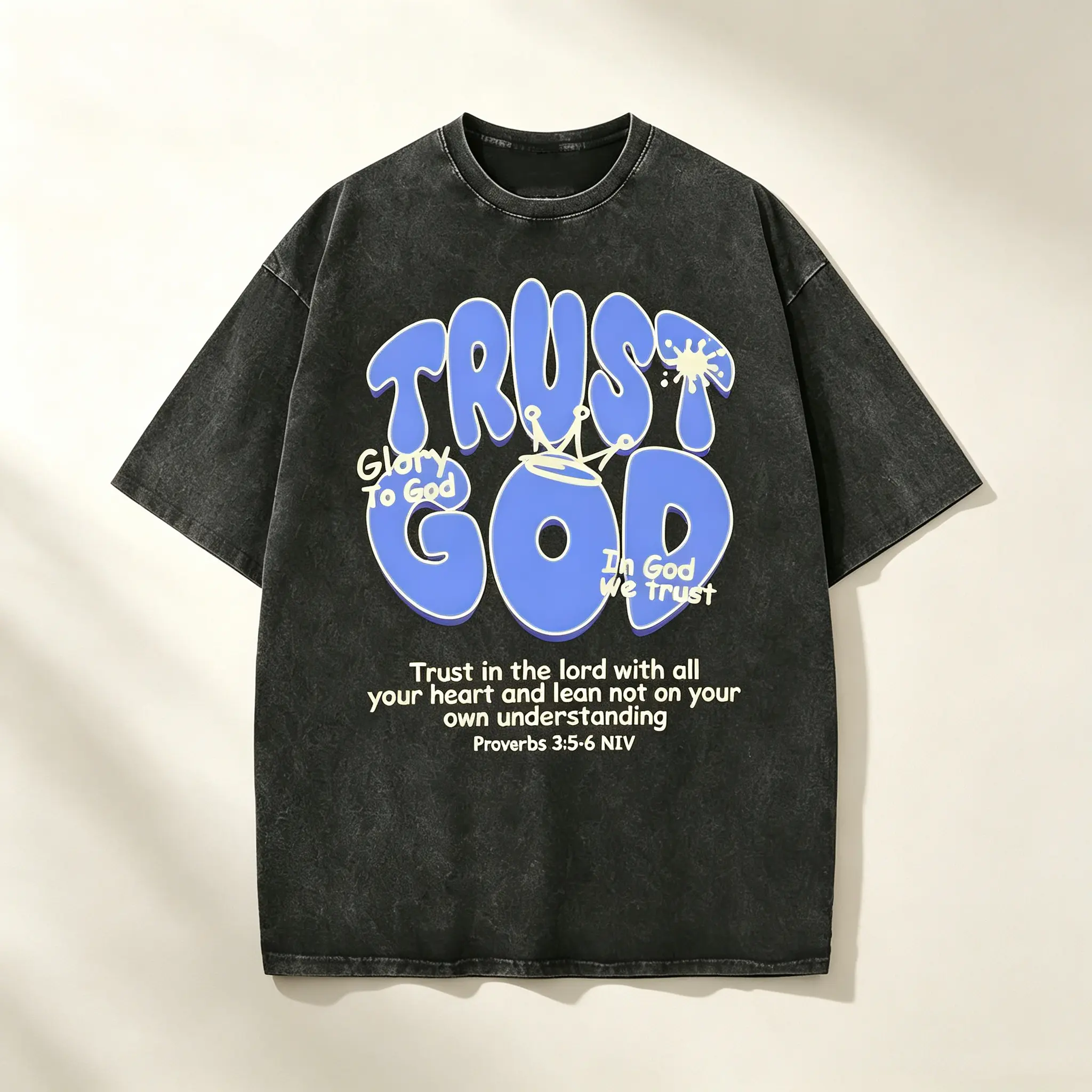 Trust God Proverbs 3:5-6 Bubble Graffiti Graphic Vintage Acid Washed Oversized T-Shirt Glory To God Crown Faith Based Streetwear Tee For Christian Men Women