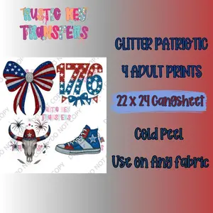 Rustic Key Transfers Glitter Patriotic DTF Transfer Gangsheet 22 x 24 Inches Cold Peel for Any Fabric 4 Adult Prints