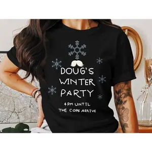 Limited Edition Doug's Winter Party 2025 Shirt, Full Size Options, Everyone Can Find Their Fit, Gift For Him, Gift For Her