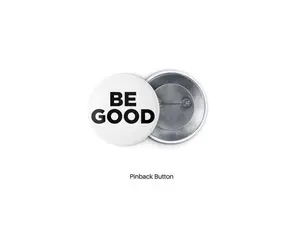 Be Good, Ice Out Pin Button, Abolish Ice Pin Button