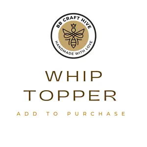 Custom Whip Topper - Add On Read Description