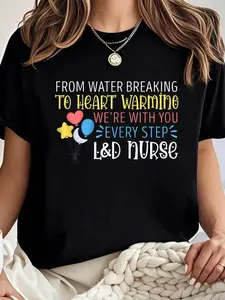 100% cotton Labor and Delivery Nurse From Water Breaking Labor T-Shirt Women Graphic T-Shirt Cotton Print short Sleeve Casual Top, Summer Tee Womens Tops