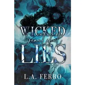 USED-Wicked Beautiful Lies: Special Edition by L.A. Ferro (Paperback)