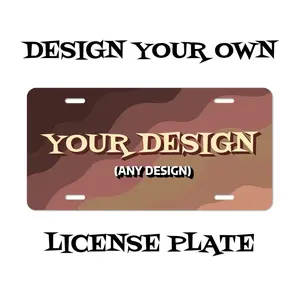 DESIGN YOUR OWN Custom License Plate! Car Accessories, Unique Gifts - Lightweight Aluminum custom plate Automotive Vehicle