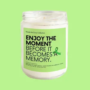 Enjoy the Moment Soy Candle