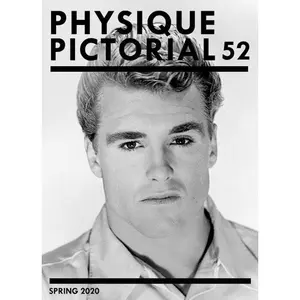 Physique Pictorial Volume 52 [Spring 2020]