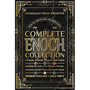 The Complete Enoch Collection: 1 Enoch, 2 Enoch, and Giants