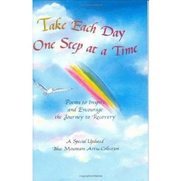 USED Book - Take Each Day One Step at a Time: Poems to Inspire and Encourage the Journey to Recovery (Blue Mountain Arts Collection) by Blue Mountain Arts (Hardcover) - english