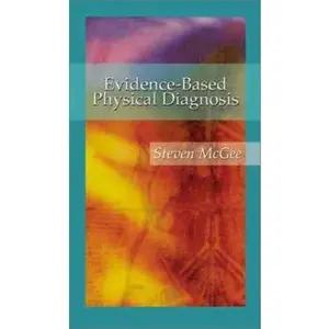 USED-Evidence-Based Physical Diagnosis by Steven McGee MD (Paperback)