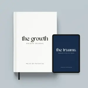 Pulse of Potential The Trauma Bundle Guided Growth Journal & Therapist-Made Workbook for Personal Healing and Stress Relief
