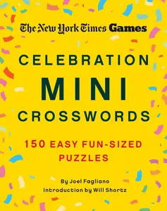 USED-New York Times Games Celebration Mini Crosswords: 150 Easy Fun-Sized Puzzles by New York Times (Paperback)