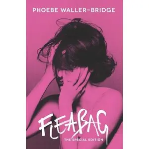 Fleabag: The Special Edition (Tcg) -- Phoebe Waller-Bridge, Paperback