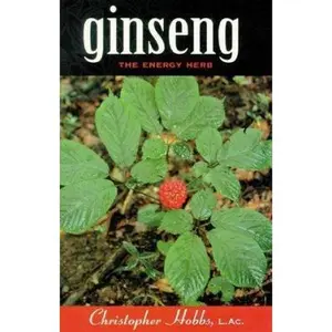 USED-The Ginsengs: A User's Guide by Christopher Hobbs (Paperback)