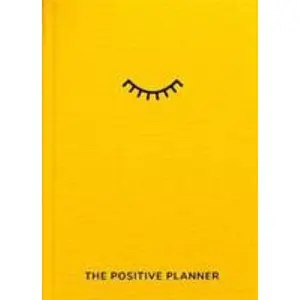 USED-The Positive Planner | Daily Self Care Journal | Guided Gratitude Journal for Wellness | Positive Affirmations & Mindfulness Activities | 12 Week Planner by Alison McDowall (Hardcover)