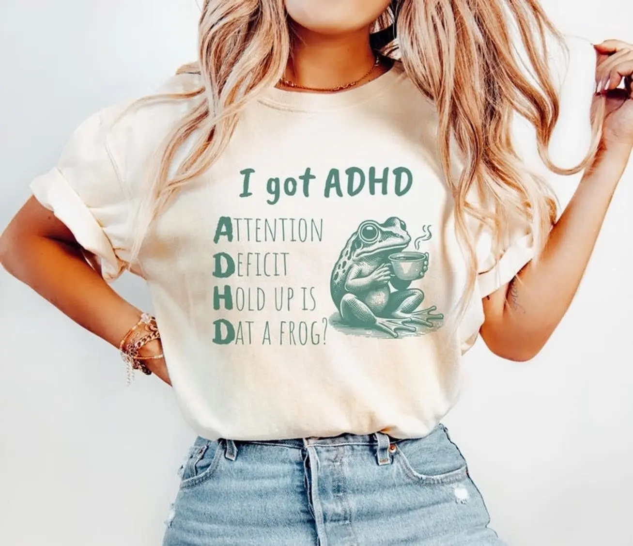 Funny ADHD T-Shirt, I Got ADHD Shirt, Frog ADHD Tee, ADHD Humor Shirt, Witty ADHD Gift 7OV
