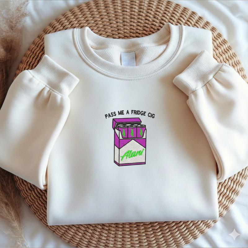 Embroidered Pass Me A Fridge of Alani Sweatshirt, Funny Holiday Sweater, Gift For Friend