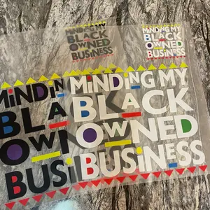 Minding My Black Owned Business DTF Transfer