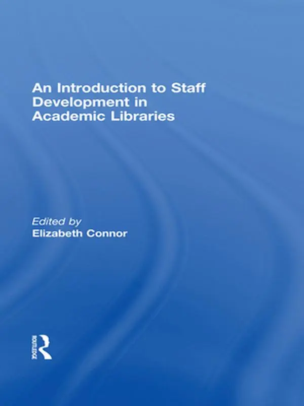 USED-An Introduction To Staff Development In Academic Libraries (Paperback)