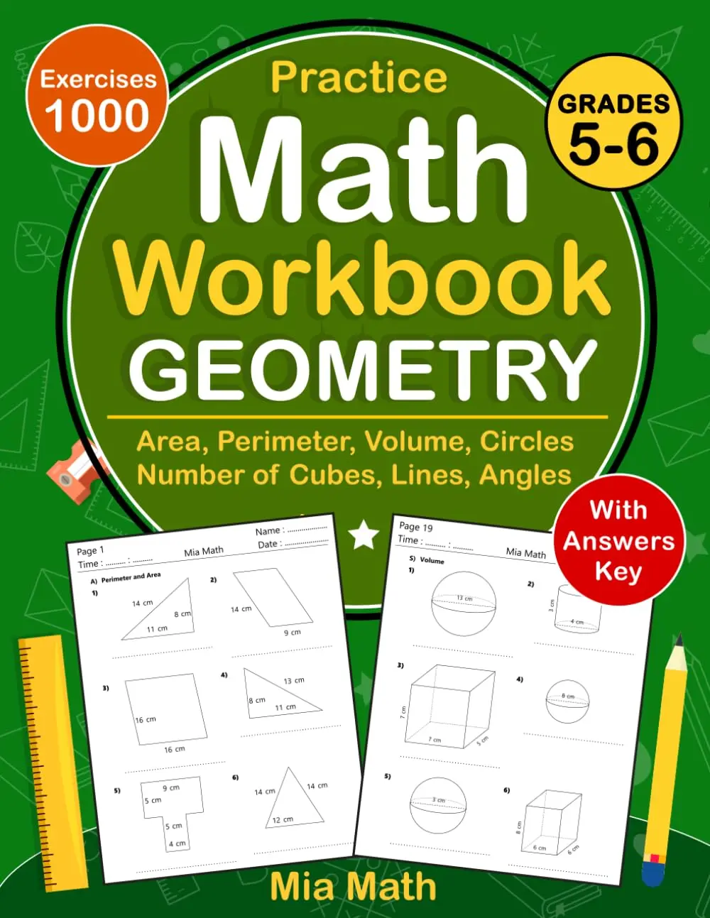 Geometry Math Workbook For Grades 5 To 6 With Area, Perimeter, Volume, Number of Cubes, Lines, Angles, Circles: Geometry Practice Workbook For 5th and ... Worksheets - Geometry Homeschool (Ages 10-12)
