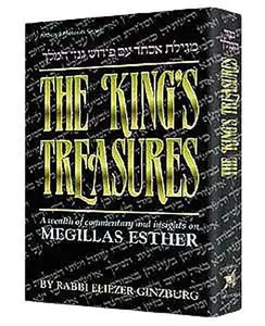USED-The King's Treasures/Megillas Esther: A Wealth of Commentary and Insights on Megillas Esther (Artscroll Tanach Series) by Eliezer Ginsburg (Hardcover)