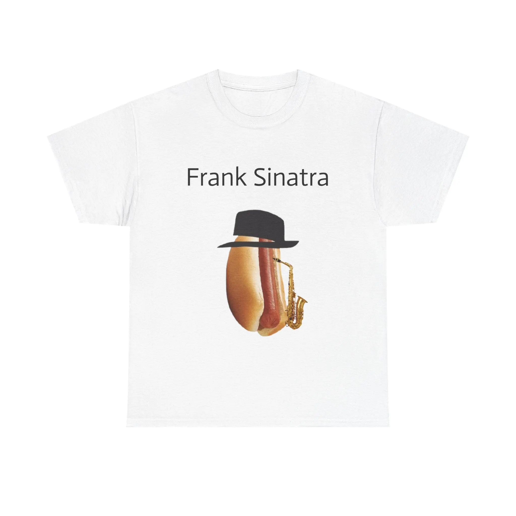 100% Cotton Frank Sinatra Parody T-Shirt - Funny Hotdog Saxophone Music Tee for Fans
