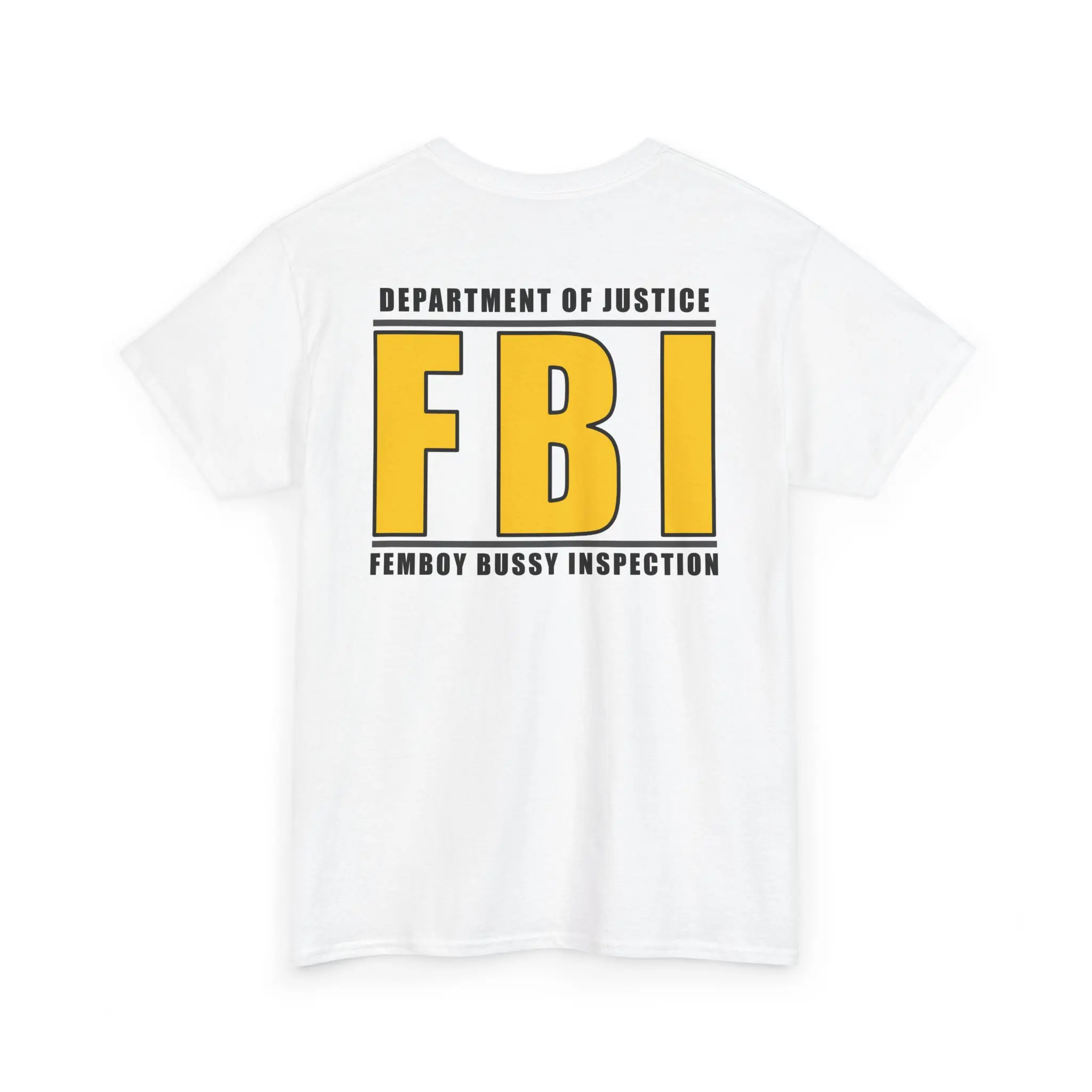 Femboy Inspector Back Print T-Shirt | Funny Quote Tee, Gag Humor