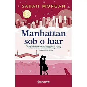 USED-Manhattan sob o luar - Para Nova York com amor Livro 6 (Em Portugues do Brasil) by Morgan (Paperback)