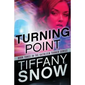 USED-Turning Point by Snow, Tiffany (Paperback)