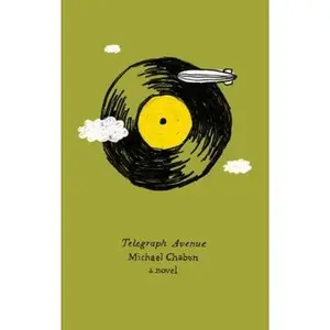 USED-Telegraph Avenue: A Novel (Harper Perennial Olive Editions) by Michael Chabon (Paperback)