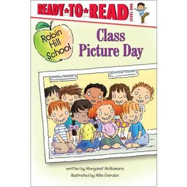 CLASS PICTURE DAY: READY-TO-READ LEVEL 1 [Hardcover]