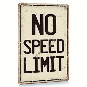 [8x12" Vintage Sign] 1pc Vintage Aluminum "No Speed Limit" Sign |   8x12 Inch Retro Wall Decor, Weathered Finish, Metal Wall Art for Garage, Workshop, or Car Enthusiast's Home